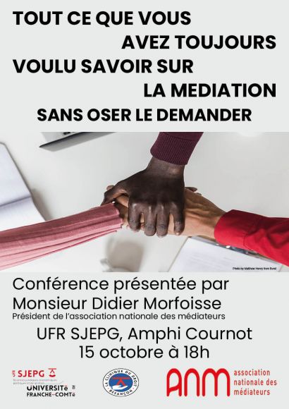 Conférence grand public sur le thème de la médiation le 15 octobre à l'UFR SJEPG, Amphi Cournot à 18h