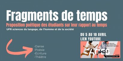 [JACES 2021 - EN LIGNE] « Fragments de temps », proposition poétique des étudiants en arts du spectacle