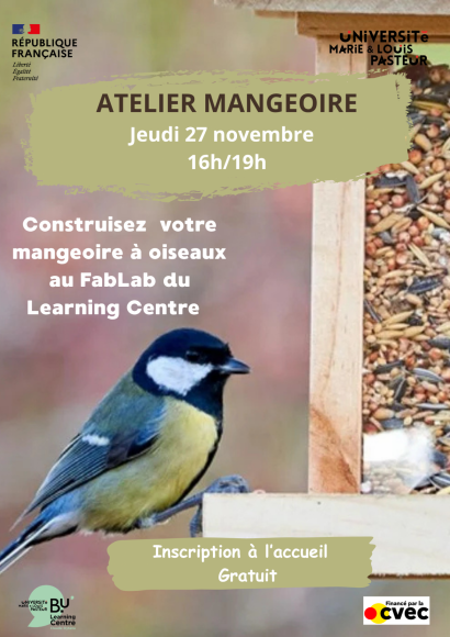Construisez votre mangeoire à oiseaux au fablab du learning centre, inscription à l'accueil, gratuit