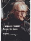 Le Bibliophile du bref