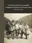 "La Francia secondo loro è un paradiso" L'émigration du Trentin vers la Franche-Comté (XIXe-XXIe siècles)