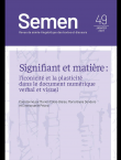 Semen 49 - Signifiant et matière : l’iconicité et la plasticité dans le document numérique verbal et visuel