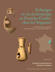 Échanges et vie économique en Franche-Comté