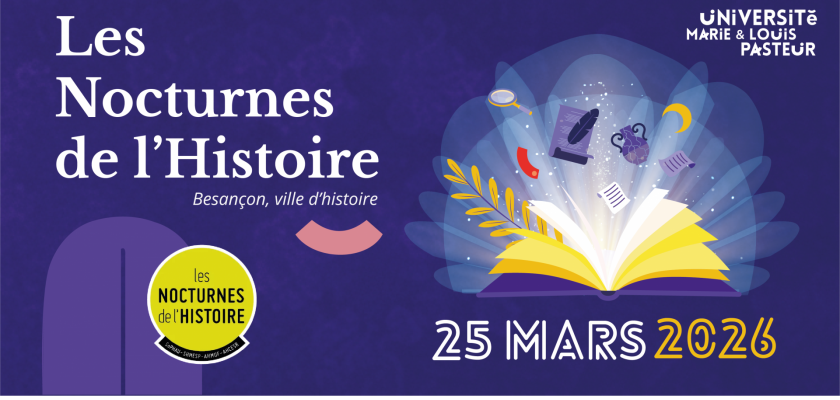 Les Nocturnes de l’Histoire 2026 : Besançon, ville d’histoire