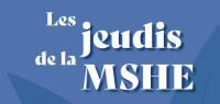 Programme des jeudis de la MSHE