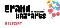 GRAND BAZ’ARTS  Belfort 2026