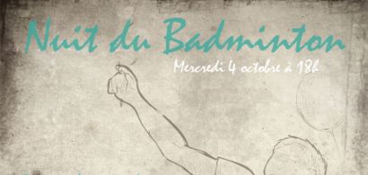 Affiche Nuit du Badminton
