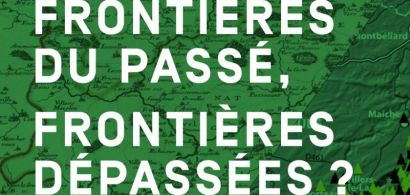 Affiche du forum citoyen : frontières du passé, frontières dépassées ?