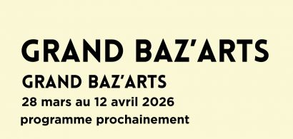 GRAND BAZ’ARTS DE PRINTEMPS 2026
