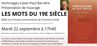 Présentation de l'ouvrage les mots du XIXème siècle édité aux PUFC, sur inscription