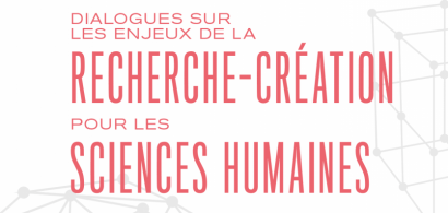 recherche-création pour les sciences humaines