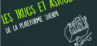 Trucs et astuces de la MSHE