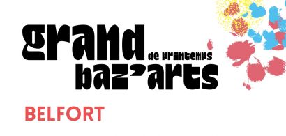 GRAND BAZ’ARTS  Belfort 2026